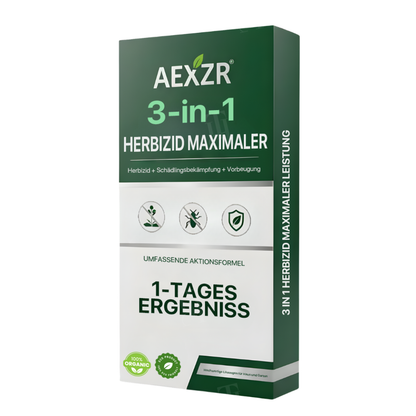AEXZR® 3 in 1 Herbizid Maximaler Leistung – 24h sichtbare Ergebnisse⚡️